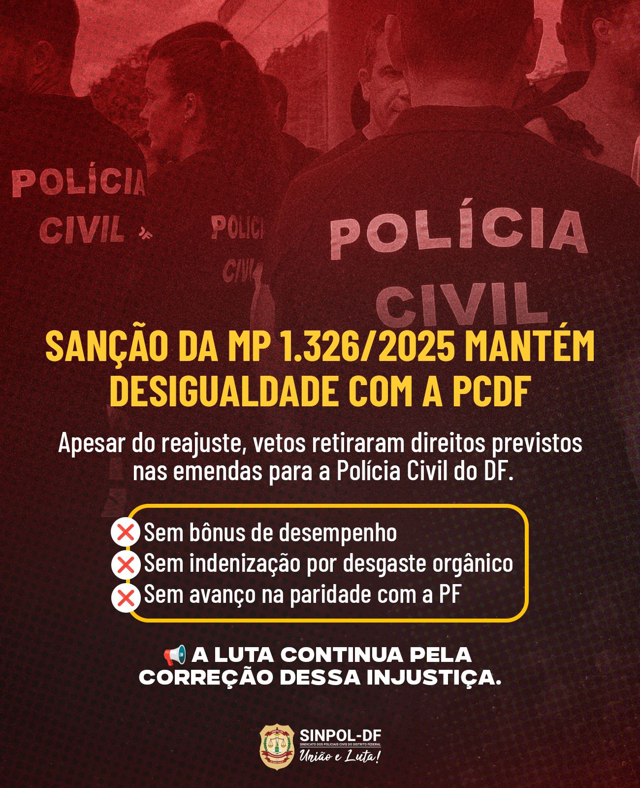 Sindicato aponta ausência de isonomia na concessão de benefícios.