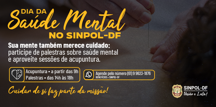 Cuidar de si também faz parte da missão.