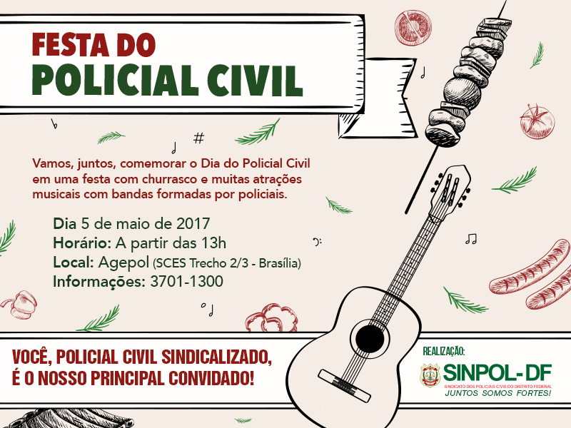 Sindicato realiza Festa do Policial Civil nesta sexta, 5 de maio, na Agepol