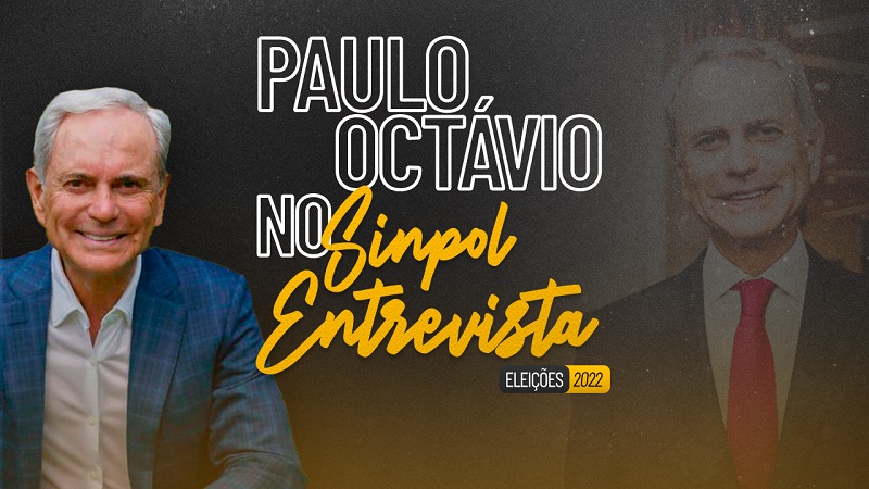 Paulo Octávio esclarece plano de governo para Segurança Pública no “Sinpol Entrevista”