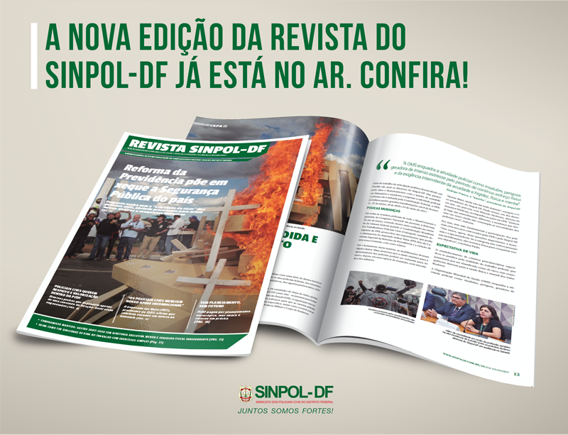 Lançada nesta sexta, 23, a 10ª edição da Revista Sinpol-DF