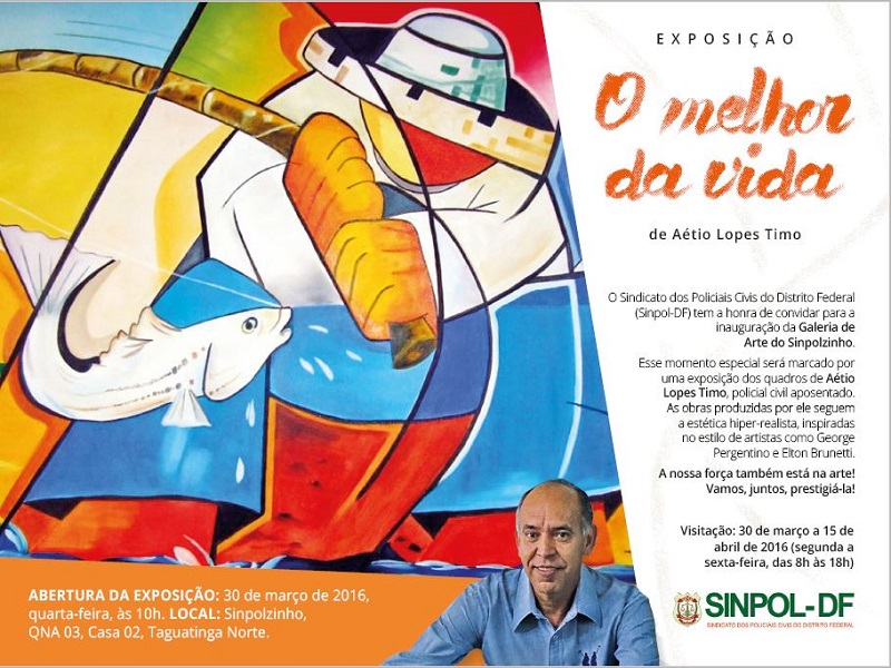 Exposição “O Melhor da Vida” vai inaugurar Galeria de Arte do Sinpolzinho