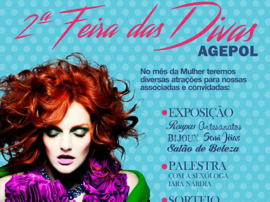 Agepol realiza neste domingo, 26, 2ª Feira das Divas