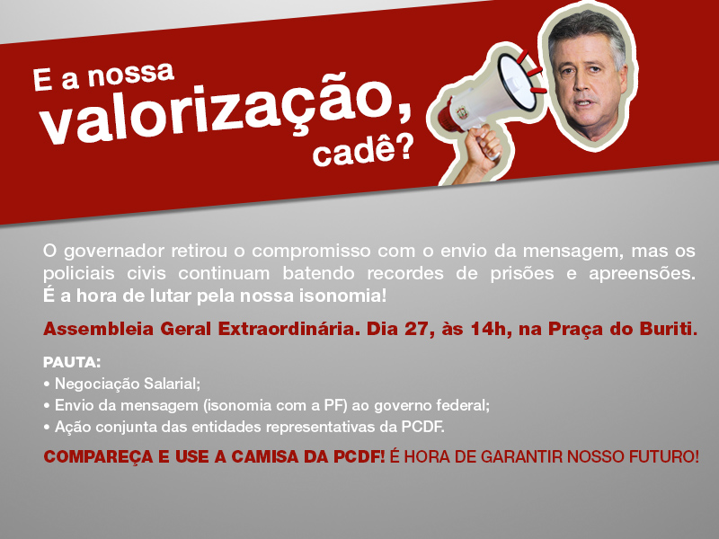 Assembleia Geral Extraordinária ocorre nesta quarta, 27, às 14h, na Praça do Buriti