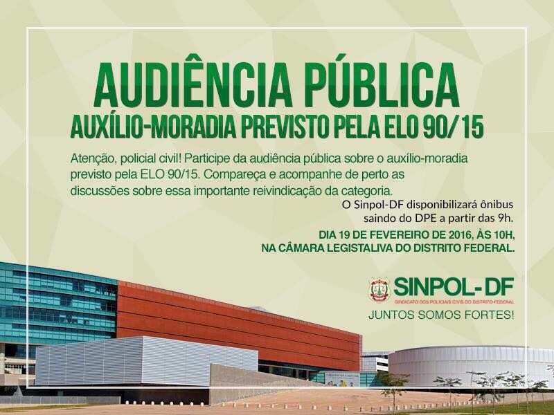 Sinpol-DF convoca categoria para Audiência Pública sobre o Auxílio-Moradia