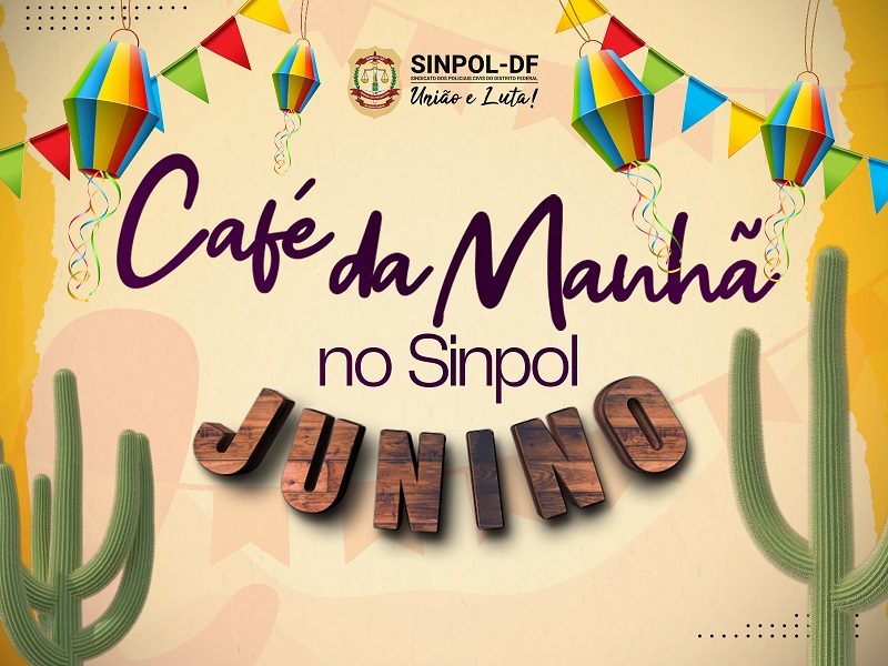 “Café da Manhã no Sinpol” será realizado com edição especial na quinta, 09