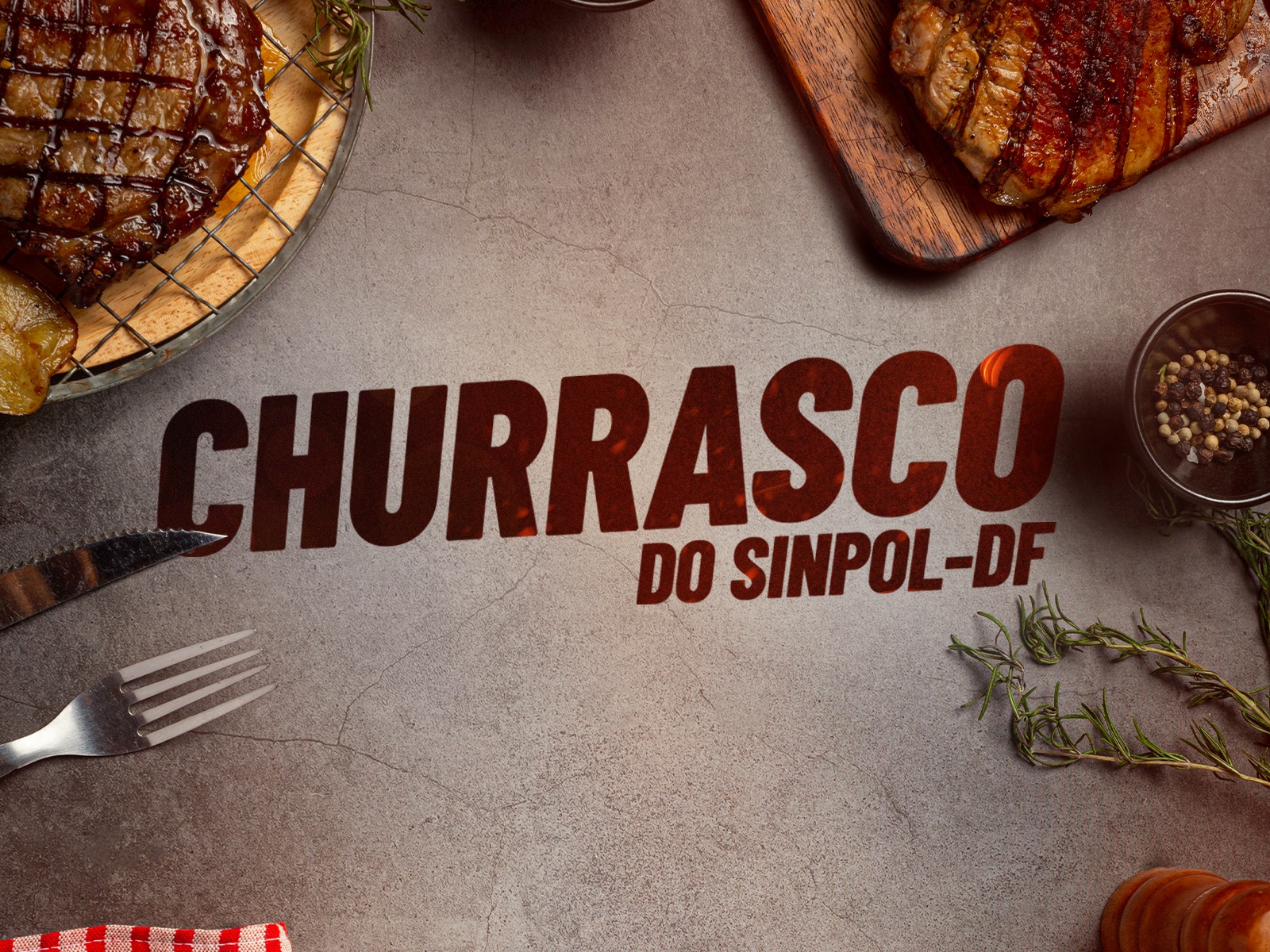 Tradicional evento de fim de ano, Churrasco do Sinpol-DF ocorre dia 16 de dezembro