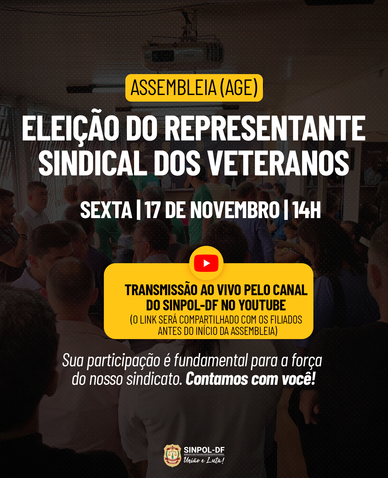 AGE de eleição de representante sindical dos veteranos ocorrerá por transmissão ao vivo nesta sexta, 17