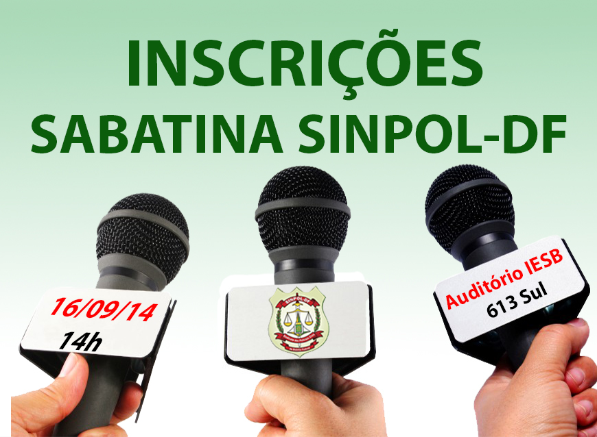 Sinpol-DF promove sabatina com candidatos ao GDF