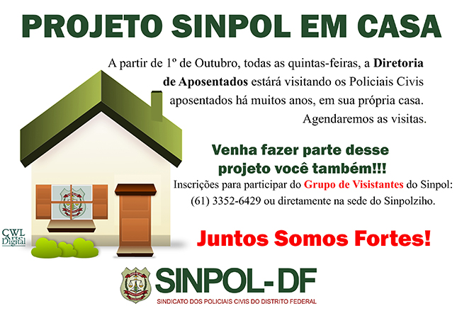 Diretoria de Aposentados e Pensionistas lança “Sinpol em casa”