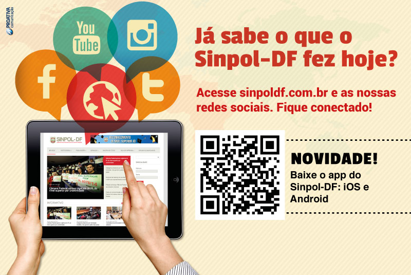 Sinpol-DF faz campanha para divulgar produtos de comunicação