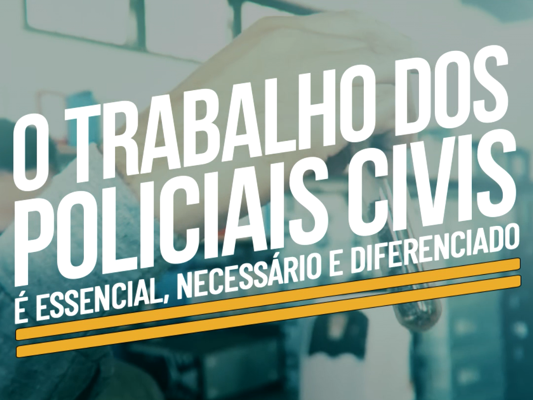 É hora de reconhecer e valorizar os policiais civis. Entenda o porquê