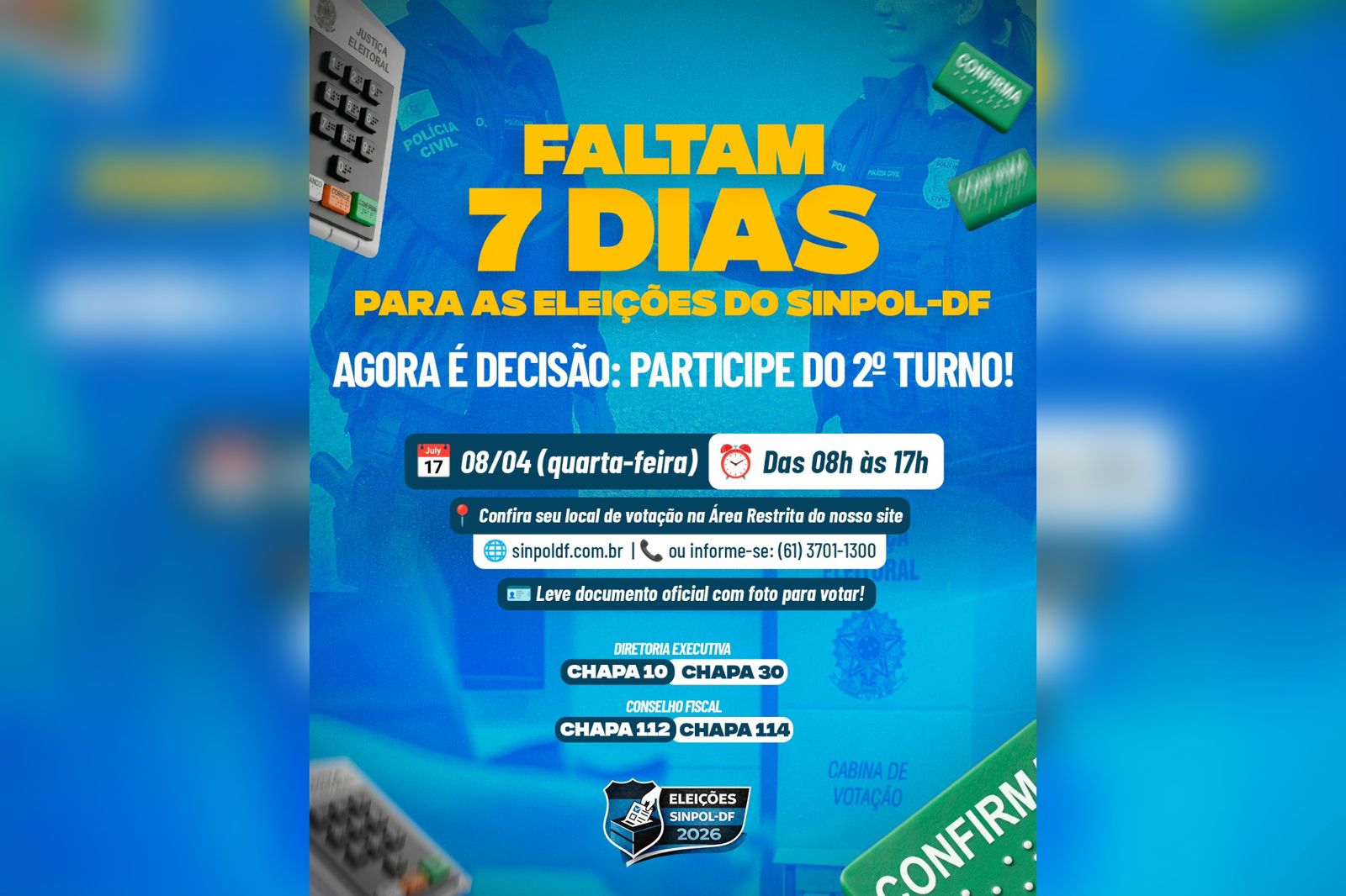 Filiados poderão votar entre 8h e 17h | Foto: Criação Sinpol-DF