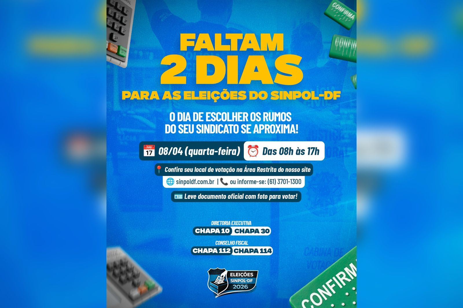 Faltam 2 dias para o 2º turno das Eleições do Sinpol-DF